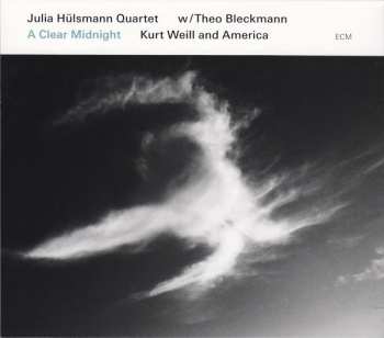 Julia Hülsmann Quartet: A Clear Midnight (Kurt Weill And America)