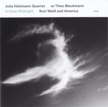 CD Julia Hülsmann Quartet: A Clear Midnight (Kurt Weill And America) 408295