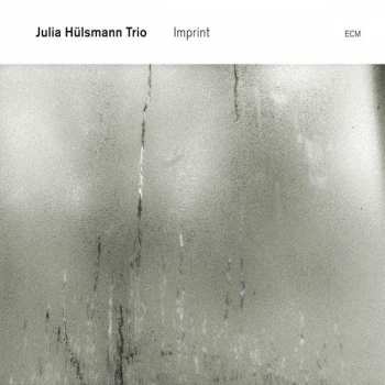 Julia Hülsmann Trio: Imprint