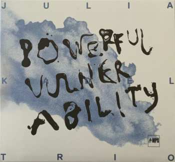 Album Julia Kadel Trio: Powerful Vulnerability