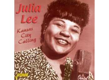 Album Julia Lee: Kansas City Calling