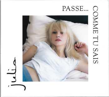 CD Julia: Passe... Comme Tu Sais 533647