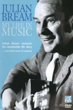 Album Julian Bream: My Life In Music