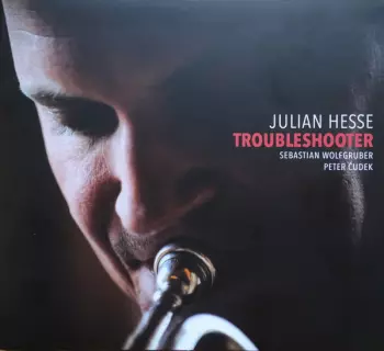 Julian Hesse: Troubleshooter