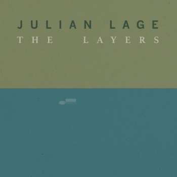 Album Julian Lage: The Layers
