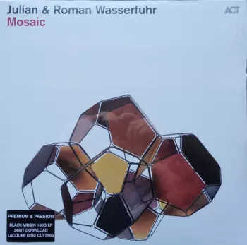 Julian & Roman Wasserfuhr: Mosaic