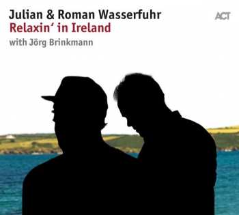 CD Julian & Roman Wasserfuhr: Relaxin' In Ireland 322656