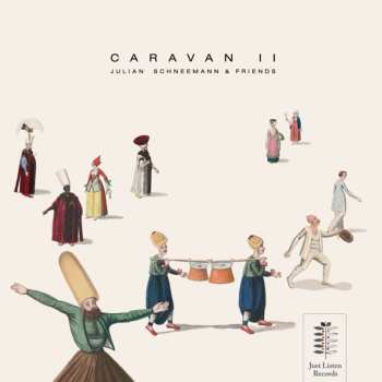 Album Julian Schneeman: Caravan II