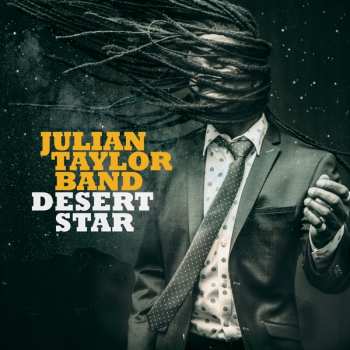 CD Julian Taylor Band: Desert Star 257410