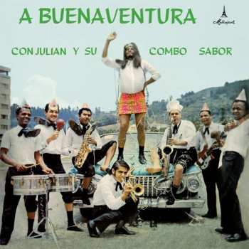 Julian Y Su Combo: A Buenaventura