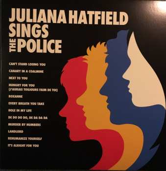 LP Juliana Hatfield: Juliana Hatfield Sings The Police LTD | CLR 346459