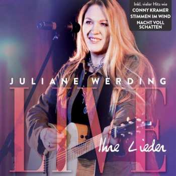Album Juliane Werding: Ihre Lieder Live!