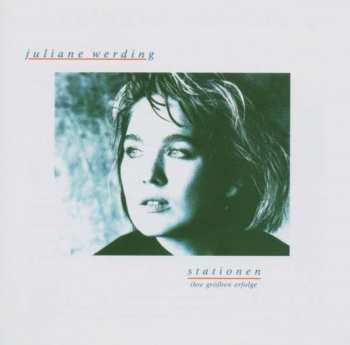 Album Juliane Werding: Stationen - Ihre Größten Erfolge