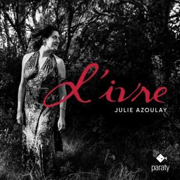 Album Julie Azoulay: L'ivre