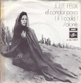 Album Julie Felix: El Condor Pasa (If I Could) / Alone