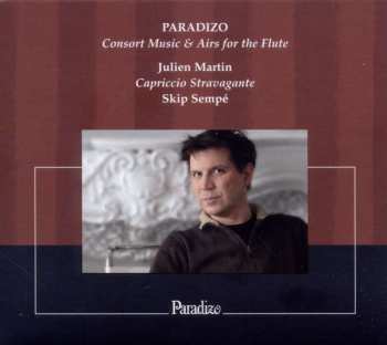 Album Julien Martin: Paradizo (Consort Music & Airs for The Flute)