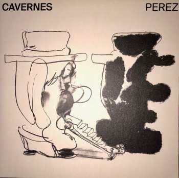 LP Julien Perez: Cavernes 68532