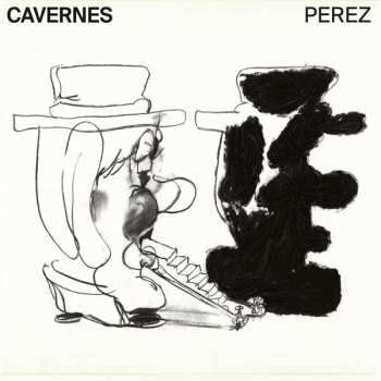 CD Julien Perez: Cavernes 390399