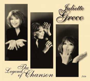 Juliette Gréco: The Legend Of Chanson
