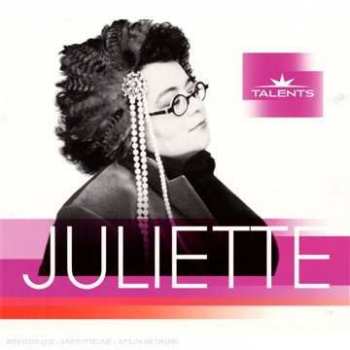 Album Juliette: TALENTS