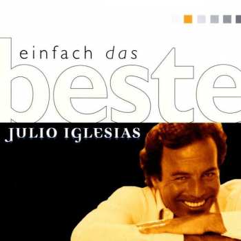 Julio Iglesias: Einfach Das Beste