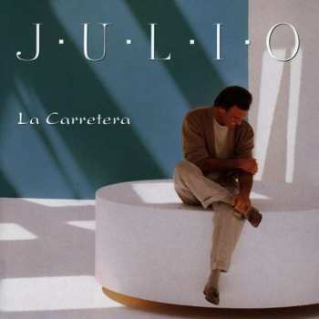 Album Julio Iglesias: La Carretera