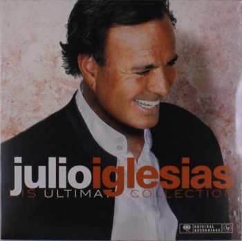 Album Julio Iglesias: Top 40 Julio (His Ultimate Top 40 Collection)
