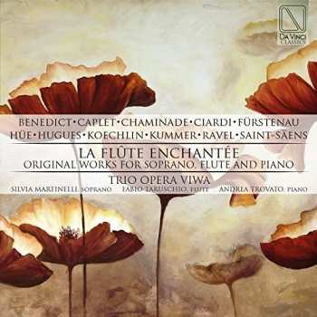 Album Julius Benedict: La Flûte Enchantée: Original Works For Soprano, Flute And Piano