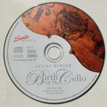 CD Julius Berger: Birth Of The Cello 318312
