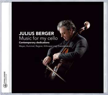 CD Julius Berger: Music For My Cello - Contemporary Dedications 452005