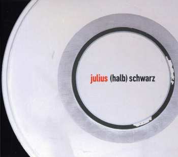Album Rolf Julius: (Halb) Schwarz