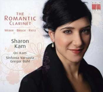 Julius Rietz: Sharon Kam - The Romantic Clarinet