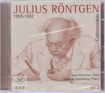 Album Julius Röntgen: 3 Cellosonates ...vol 2