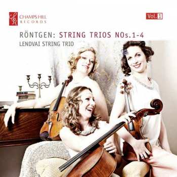 Album Julius Röntgen: Röntgen: String Trios, Nos.1-4 [Vol.1]