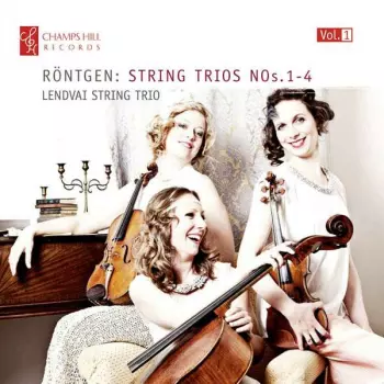 Röntgen: String Trios, Nos.1-4 [Vol.1]