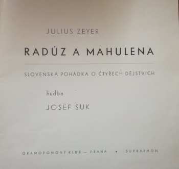 3LP Julius Zeyer: Radúz A Mahulena (Slovenská Pohádka O Čtyřech Jednáních) (3xLP + BOX + BOOKLET) 360778
