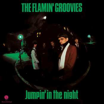 Album The Flamin' Groovies: Jumpin' In The Night