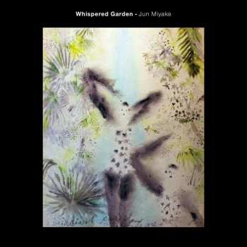 CD Jun Miyake: Whispered Garden 151525