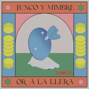 Album Junco y Mimbre: Or O La Llera