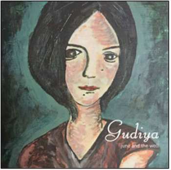Album June And The Well: Gudiya