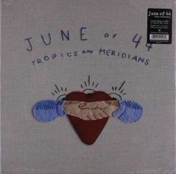 Album June Of 44: Tropics And Meridians