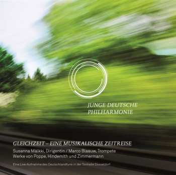 Junge Deutsche Philharmon: Junge Deutsche Philharmonie - Hindemith / Zimmermann / Poppe