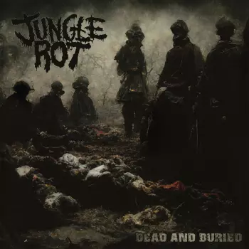 Jungle Rot: Dead and Buried