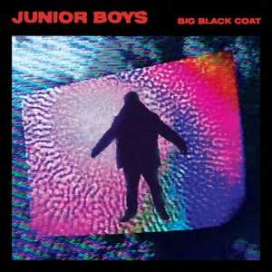 Album Junior Boys: Big Black Coat
