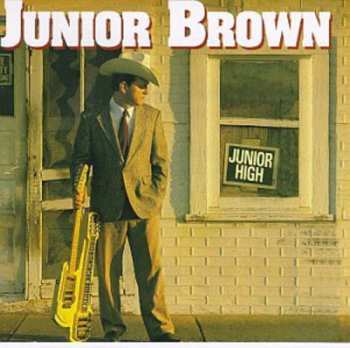 Album Junior Brown: Junior High