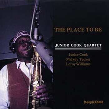 Album Junior Cook Quartet: The Place To Be