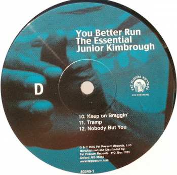2LP Junior Kimbrough: You Better Run (The Essential Junior Kimbrough) 343286
