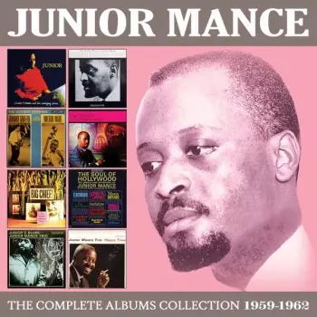 Junior Mance: The Complete Albums Collection 1959-1962