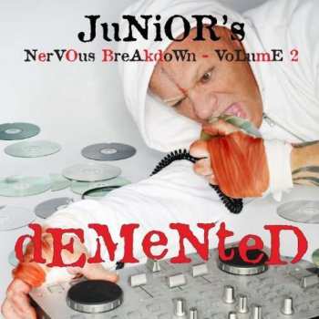 CD Junior Vasquez: Junior's Nervous Breakdown - Volume 2 47857