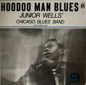 LP Junior Wells' Chicago Blues Band: Hoodoo Man Blues LTD | CLR 425304